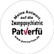 Button Meine Antwort auf die Zwangspsychiatrie: PatVerfü Button Meine Antwort auf die Zwangspsychiatrie: PatVerfü